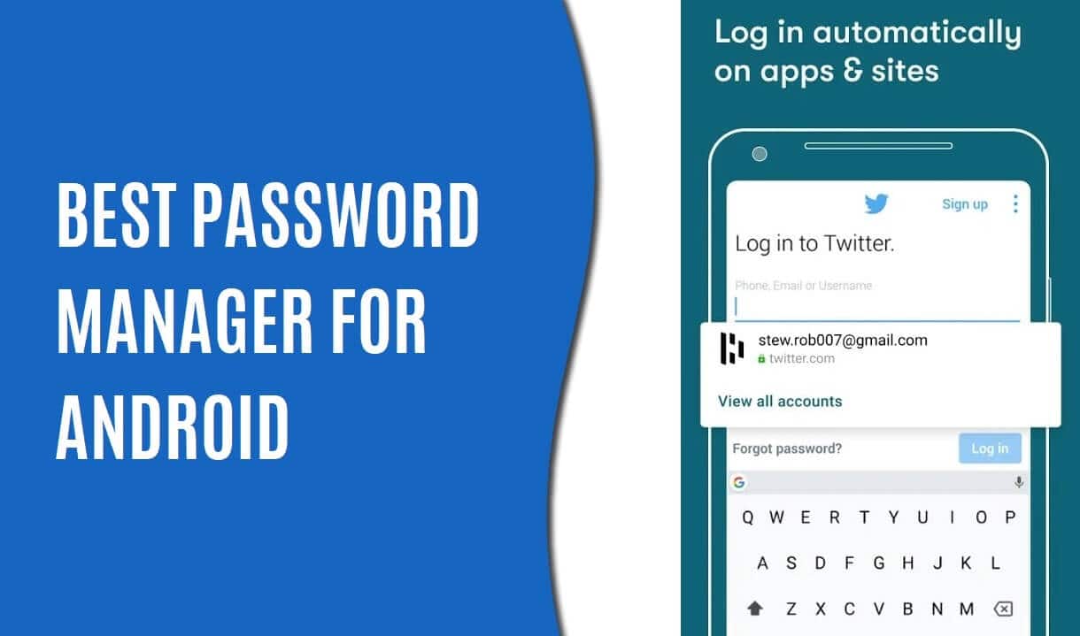 10 ứng dụng quản lý mật khẩu tốt nhất dành cho Android