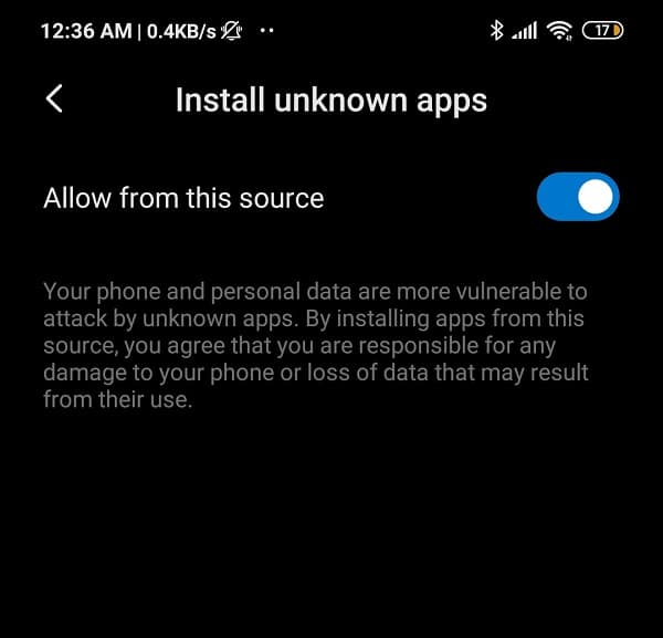 Toggle the switch on to enable the installation of apps downloaded