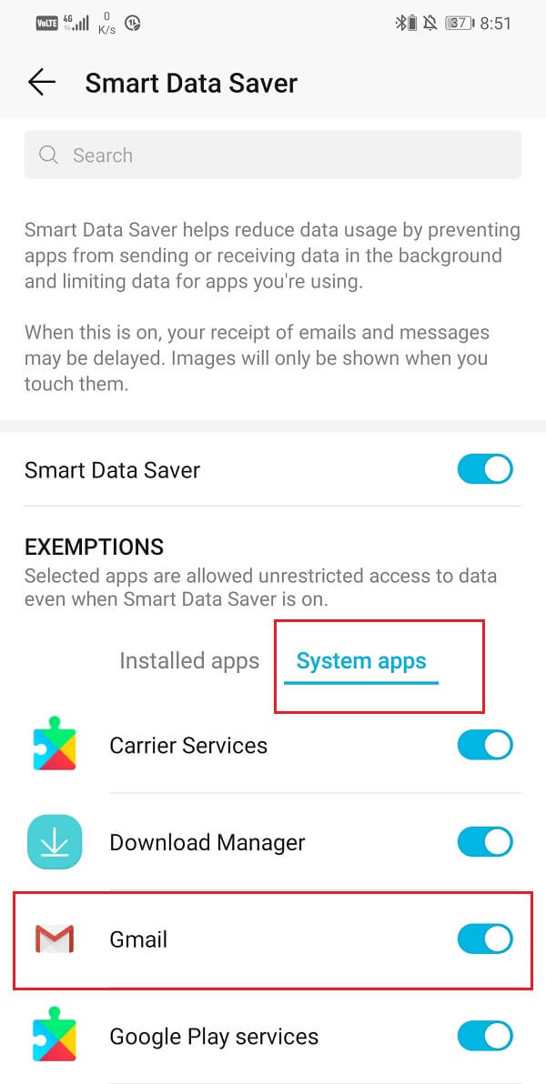 Under Exemptions select System apps and search for Gmail
