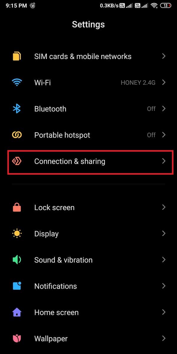 Go to the ‘Connection and Sharing’ tab. 