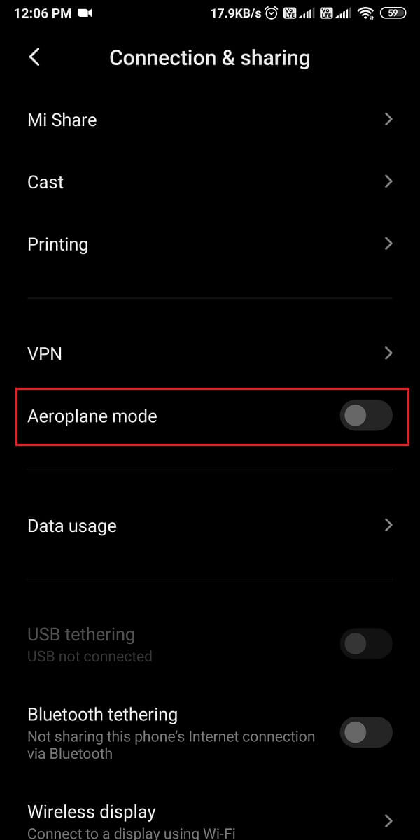 you can turn on the toggle next to Airplane mode