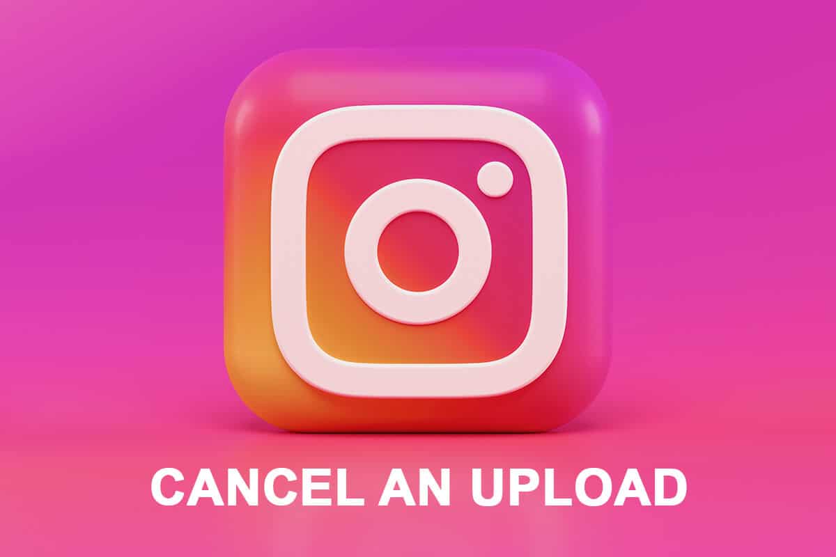 Cancel an Upload on Instagram
