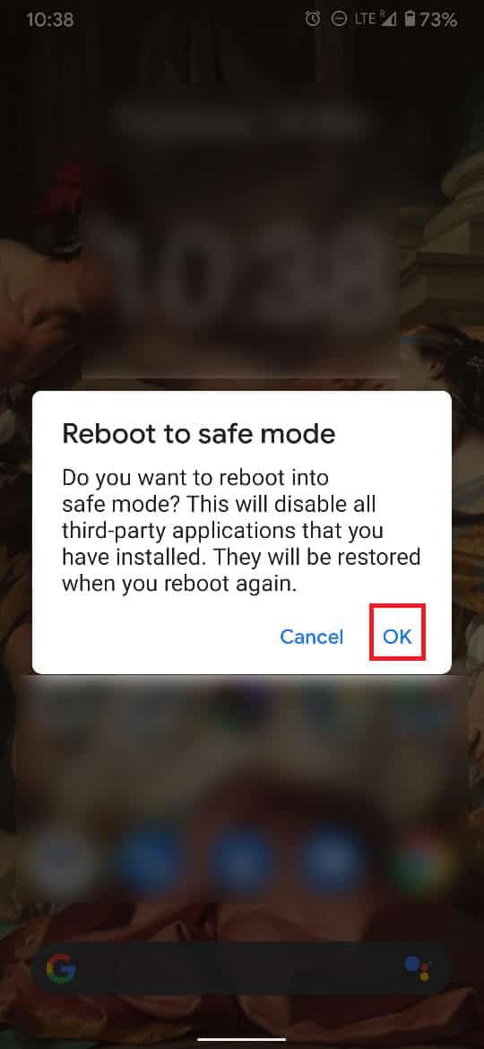 Tap on OK to reboot into Safe Mode. | Fix Android Phone Keeps Restarting Randomly