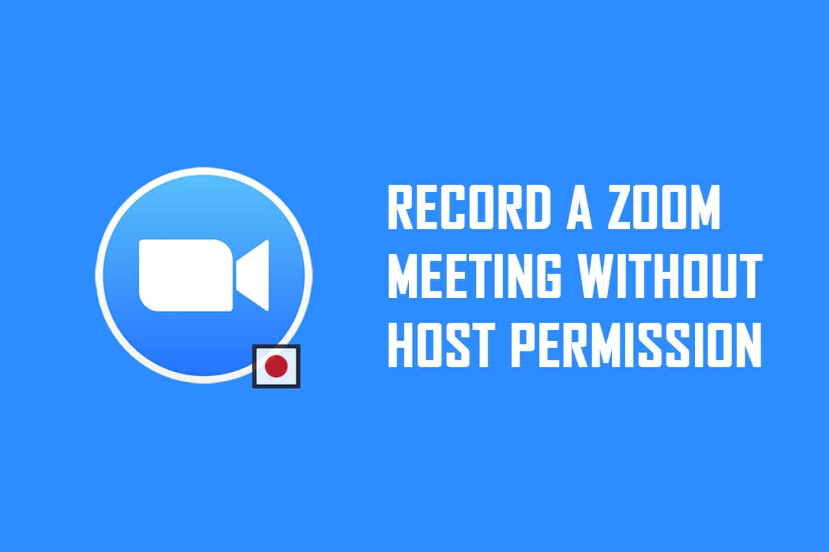 How to record zoom meeting without permission