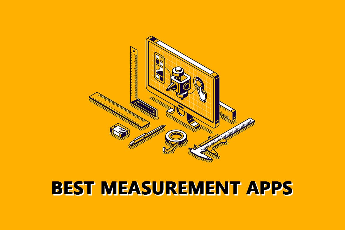 Top 18 Best Measurement Apps