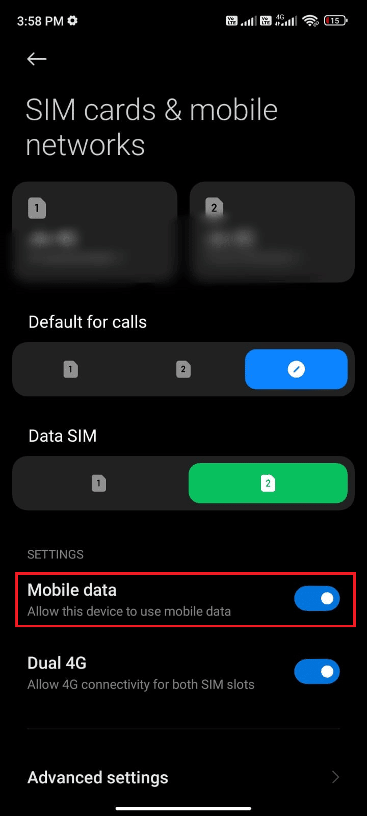 Now, make sure the Mobile data option is turned on