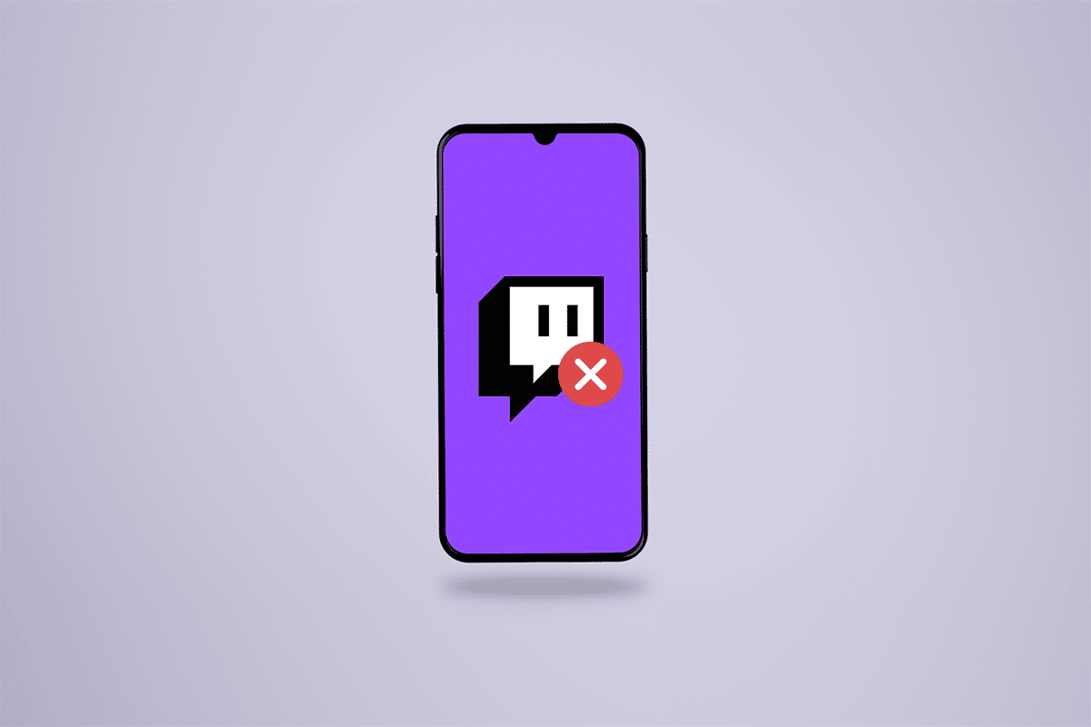 Fix Twitch App Not Working on Android