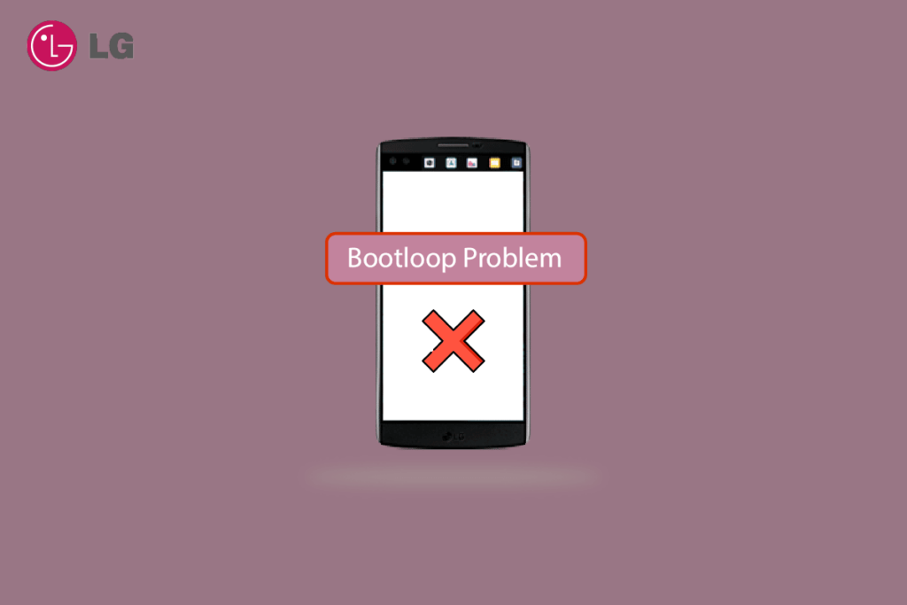 Fix LG V10 Bootloop Problem