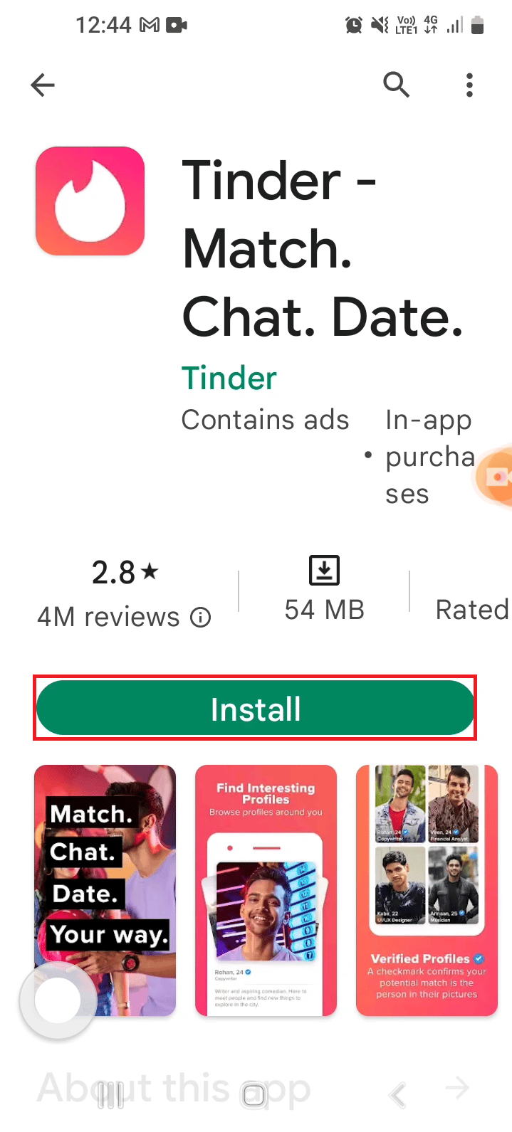 Tap on the Install button. Fix Tinder Matches Disappeared on Android
