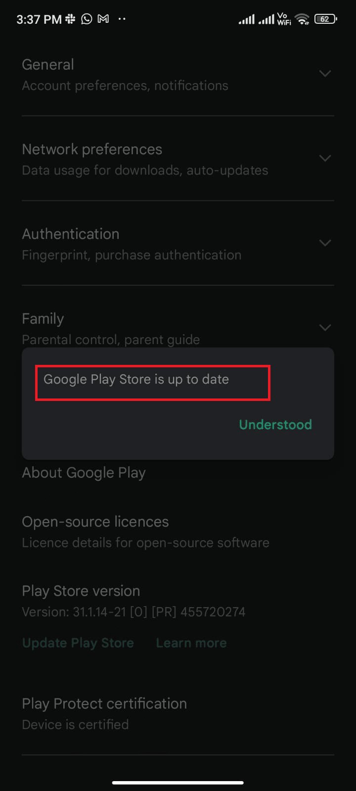 you will be prompted with Google Play Store is up to date. Fix Google Play Store Error Code 403