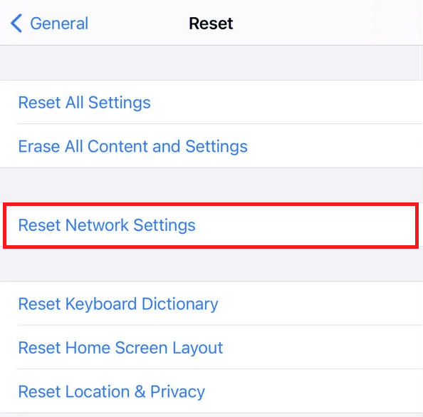 tap on Reset Network Settings 