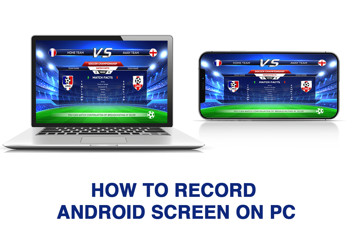 5 Ways to Record Android Screen on PC