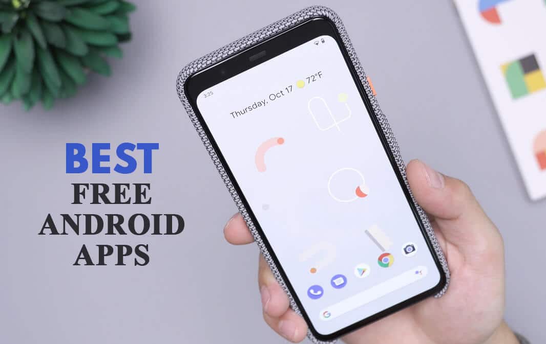 50 Best Free Android Apps in 2022
