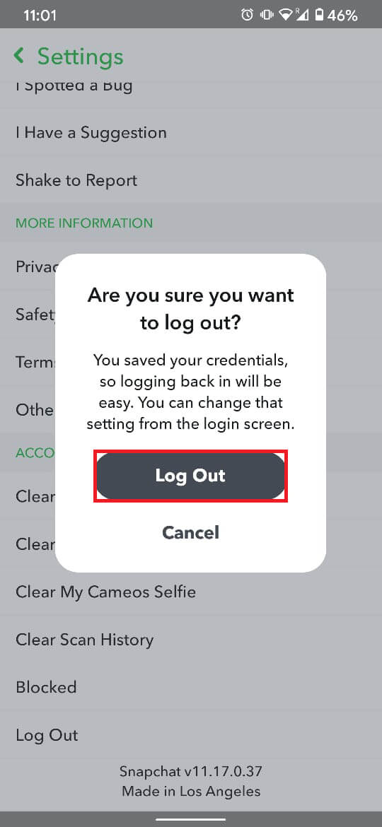 A final pop-up box will appear, asking you to confirm your action. On this box, tap on ‘Log Out’.