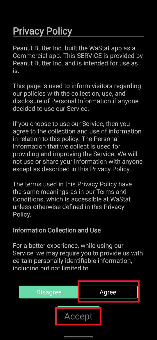 Согласитесь и примите их политику конфиденциальности. | Как проверить, находится ли кто-то в сети в WhatsApp, не выходя в Интернет