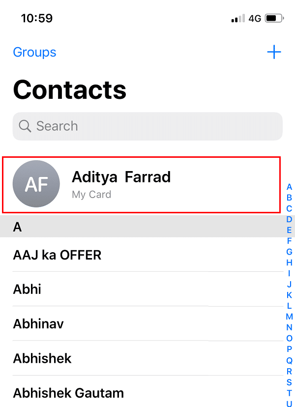 At the top of all the contacts, your name will display or you will see My card