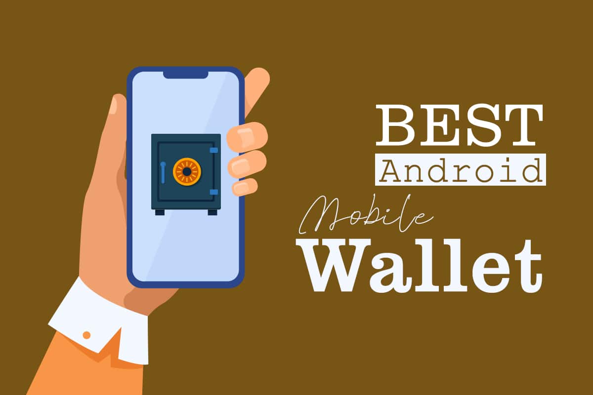 Top 10 najlepších Android Mobile Wallet