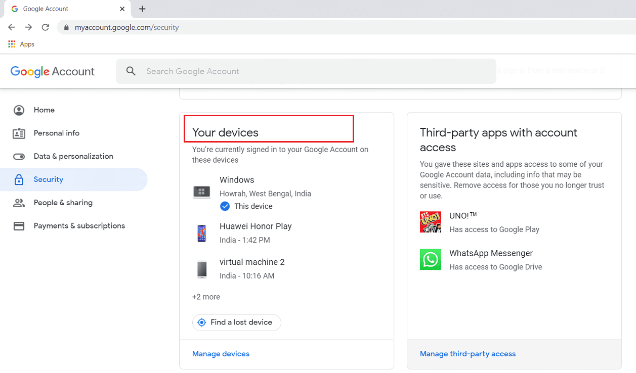 Check the list of devices that has access to your Google Account under the “Your Devices” tab