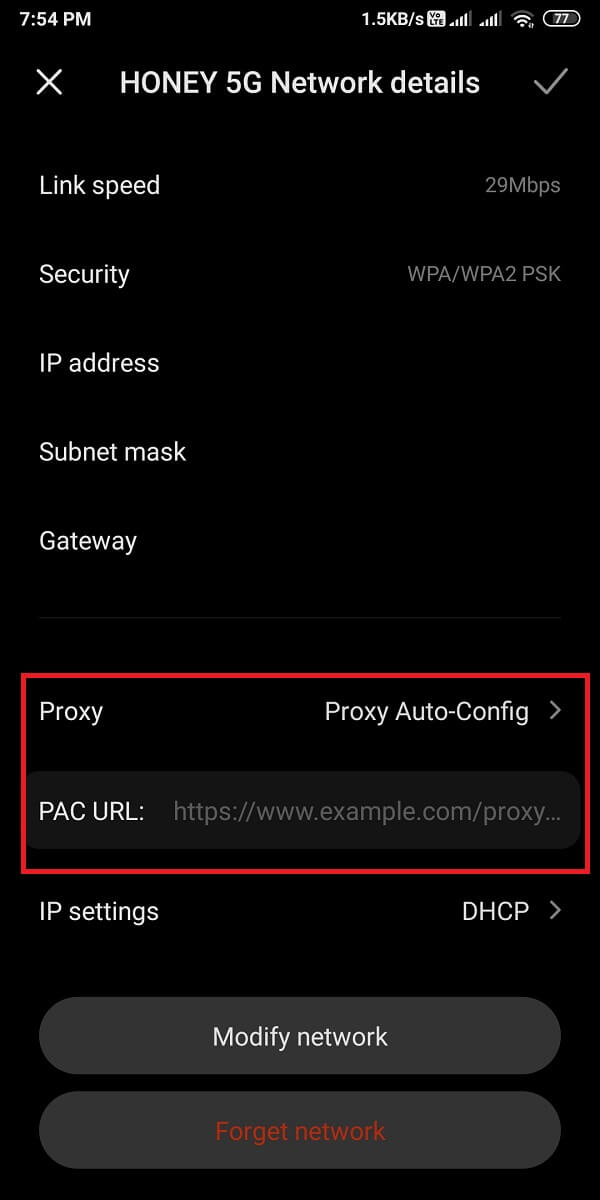 Choose the proxy Auto-config option, type the PAC URL.  | How to hide your IP Address on Android