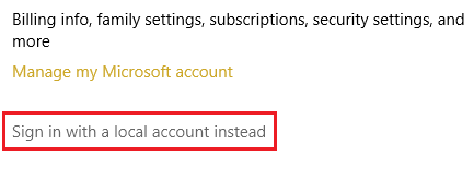 Click Account then Sign in with a local account instead