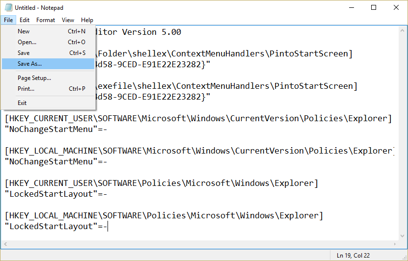 Click File then Save As in notepad and copy the fix for Pin to Start Menu Option is Missing