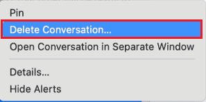 Click on Delete Conversation…