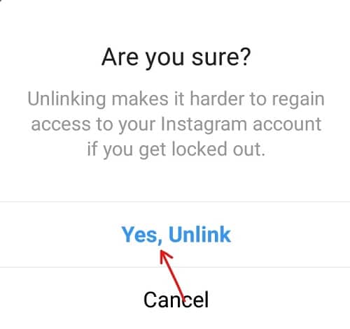 Click on 'Yes, unlink' button & your Facebook account will be unlinked