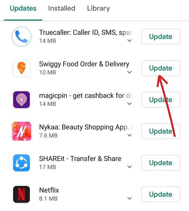 Click on the Update button available next to the particular app that you want to update