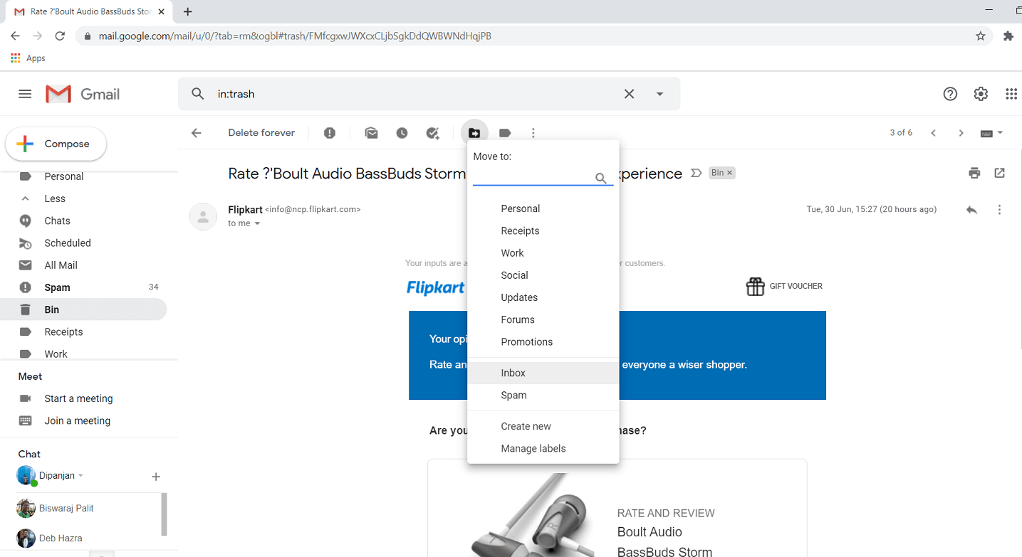 Click on the folder icon on the top and select “Move to inbox”