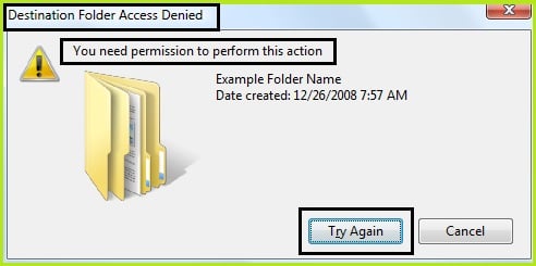 Destination Folder Access Denied. Need Permissions to Perform this Action