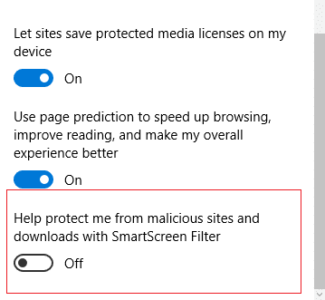 Disable Toggle for Help protect me from malicious sites and downloads with SmartScreen Filter