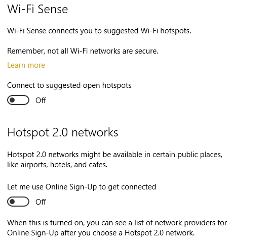 Disable Wi-Fi Sense and under it disable Hotspot 2.0 networks and Paid Wi-Fi services.
