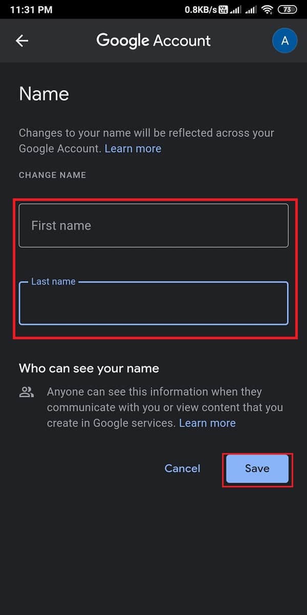 Finally, you have the option of changing your first and last name. Tap on 'save' to confirm the new changes.