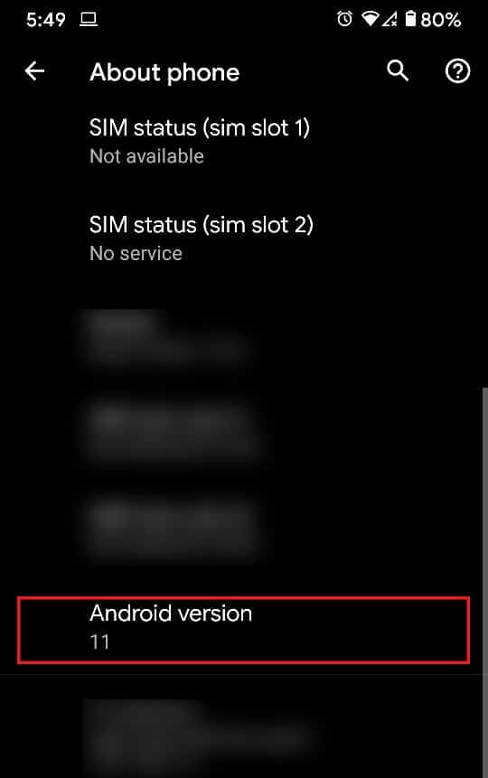Find the Android version of your device | Fix Android Auto Not Working