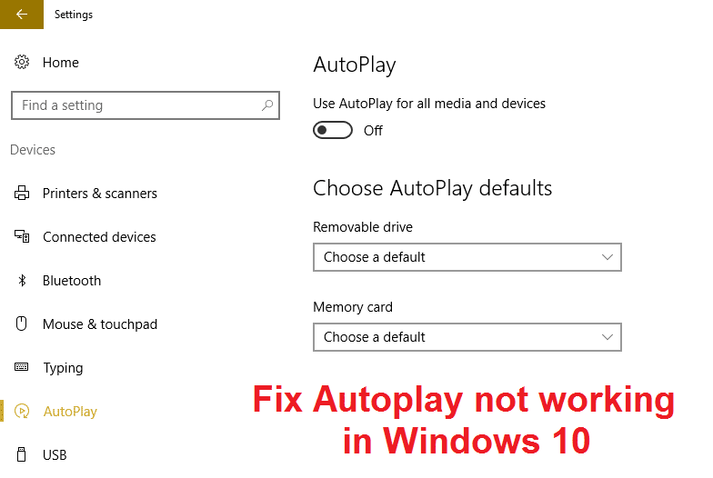 Fix Autoplay not working in Windows 10