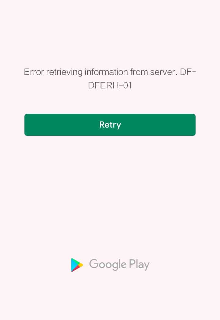 إصلاح خطأ متجر Play DF-DFERH-01