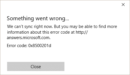 Fix We Can’t Sync Right Now Error 0x8500201d