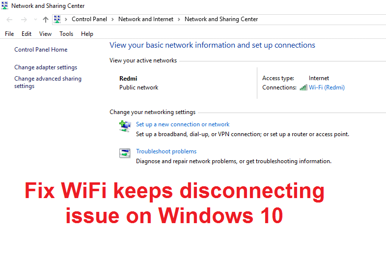 WiFi keeps disconnecting in Windows 10 [SOLVED]