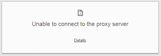Fix Unable to connect to the proxy server in Windows 10