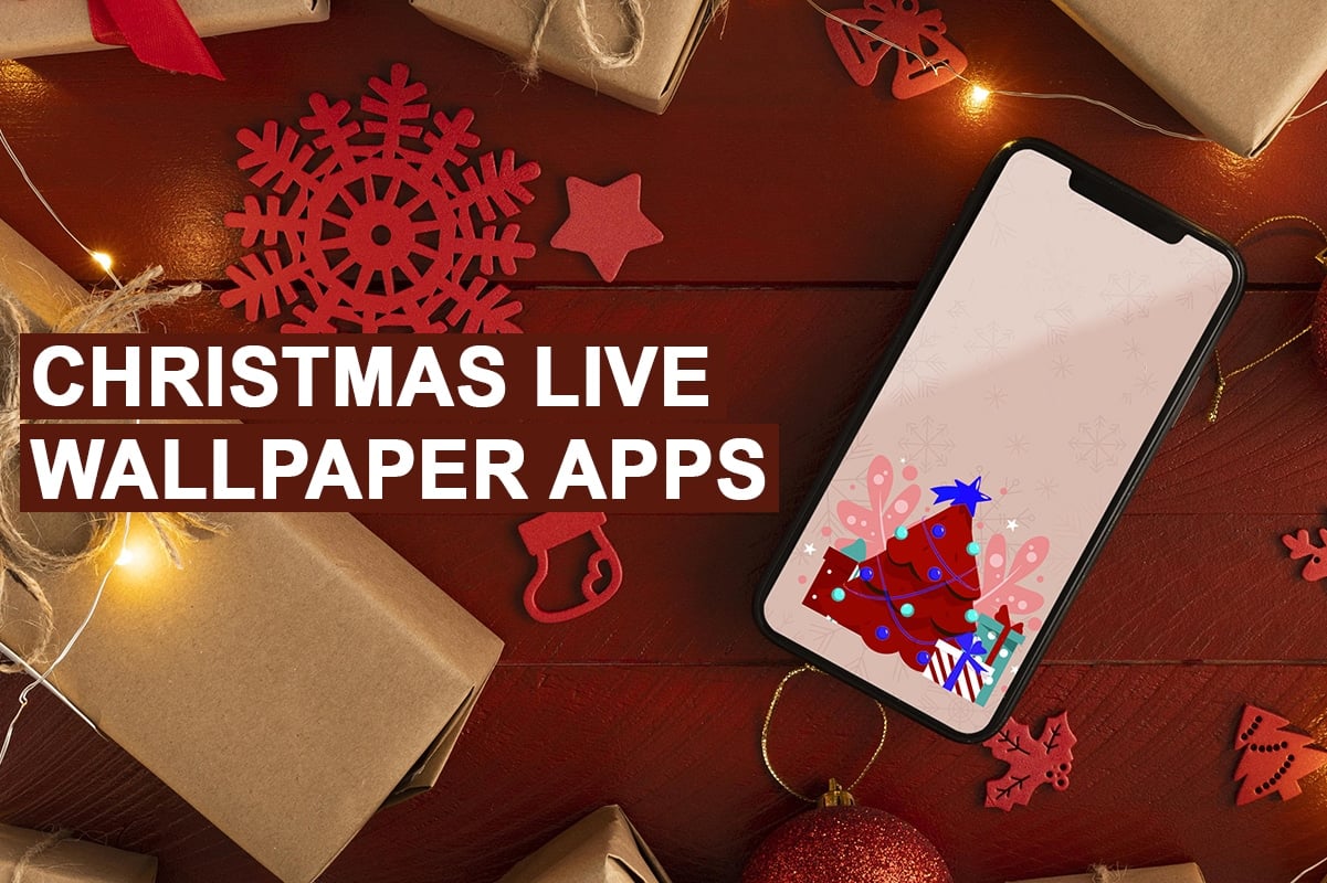 Best 15 Free Christmas Live Wallpaper Apps for Android 2023