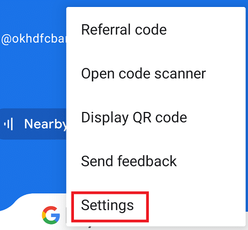 From the drop-down menu under Google Pay click on Settings