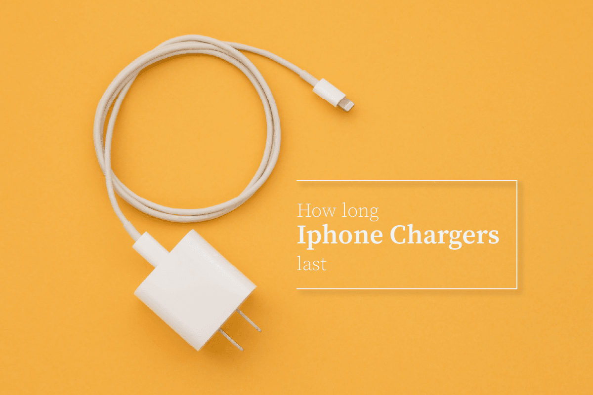 How Long Do iPhone Chargers Last?