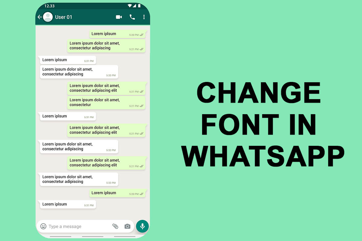 Cómo cambiar el estilo de fuente en WhatsApp [Paso a paso]