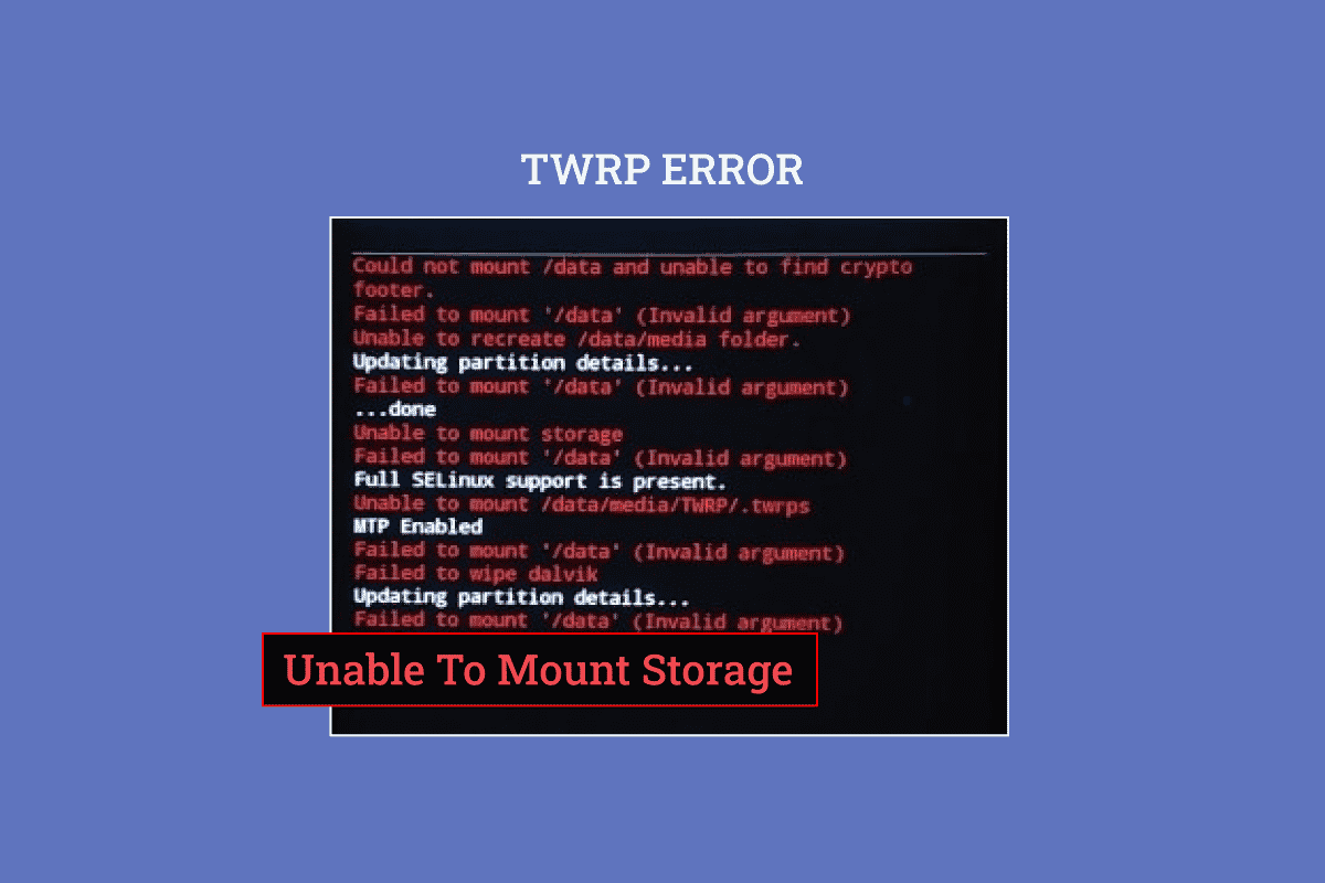 Fix Unable to Mount Storage TWRP on Android