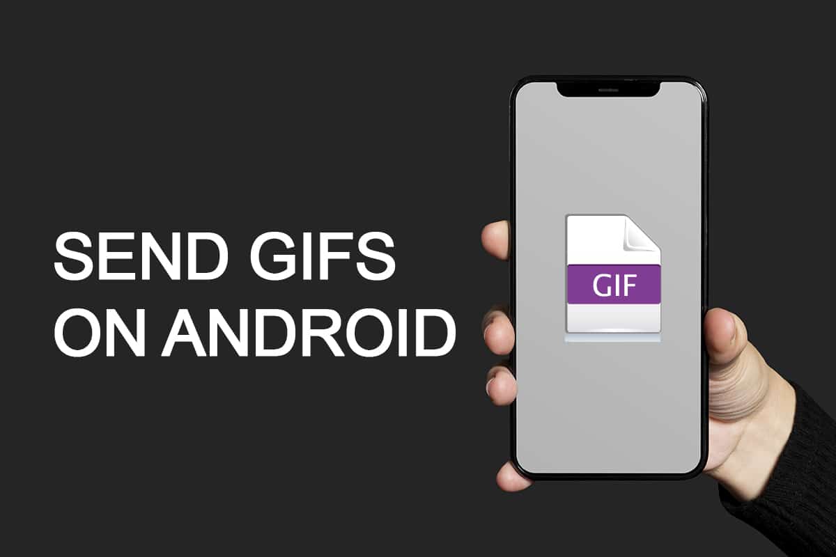 How to Send GIFs on Android