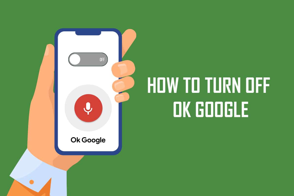 How to Turn Off OK Google