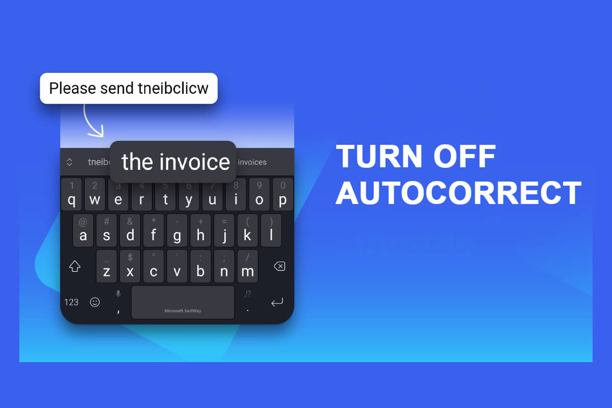 How to Turn Off Autocorrect on Android (Disable Predictive Text)