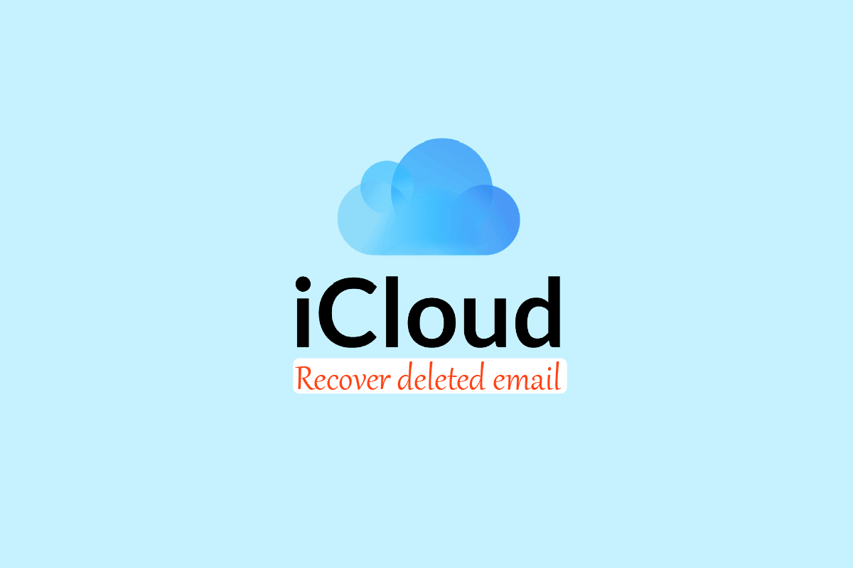 How to Recover Deleted iCloud Email