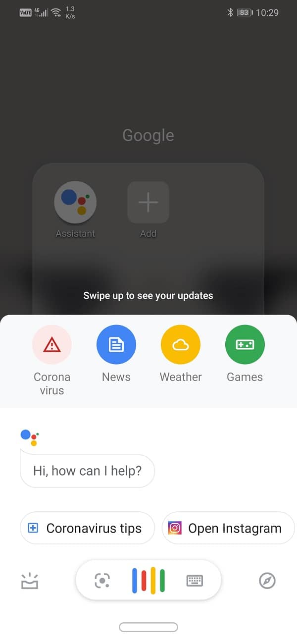 Now Google Assistant will start listening