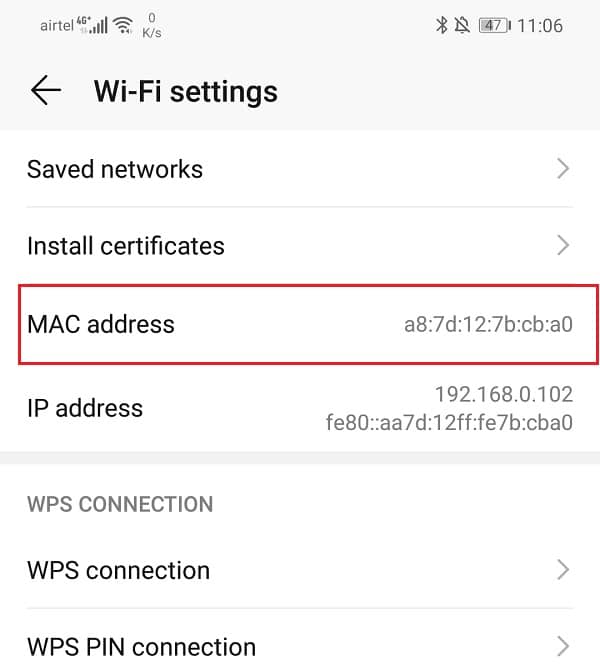 Now see the MAC address of your phone